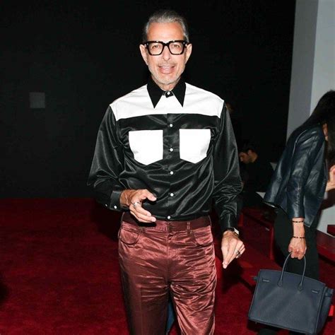 We Got Dressed with Jeff Goldblum .